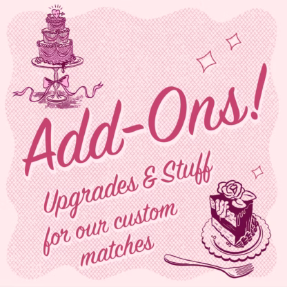 add-ons and misc upcharges