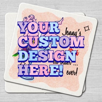 4" Custom Party Coasters - 100 pieces